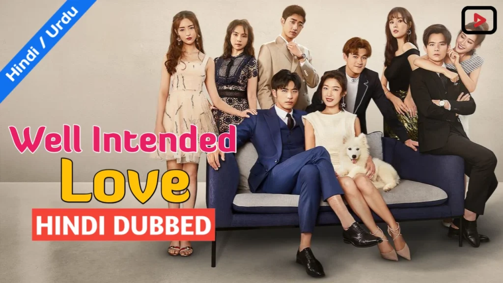 Well Intended Love 1