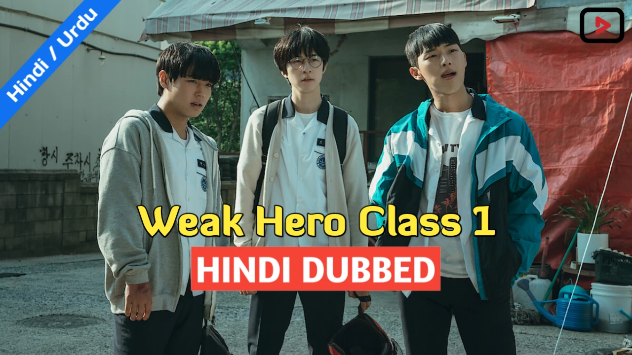 Weak Hero Class 1 1