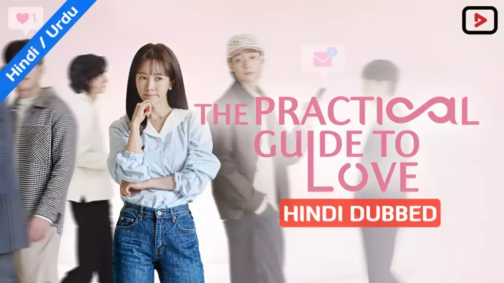 The Practical Guide to Love